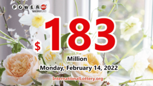 截至2022年2月12日，Powerball的奖金为1.83亿美元。
